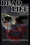 [Dead Life 02] • Dead Life (Book 2)